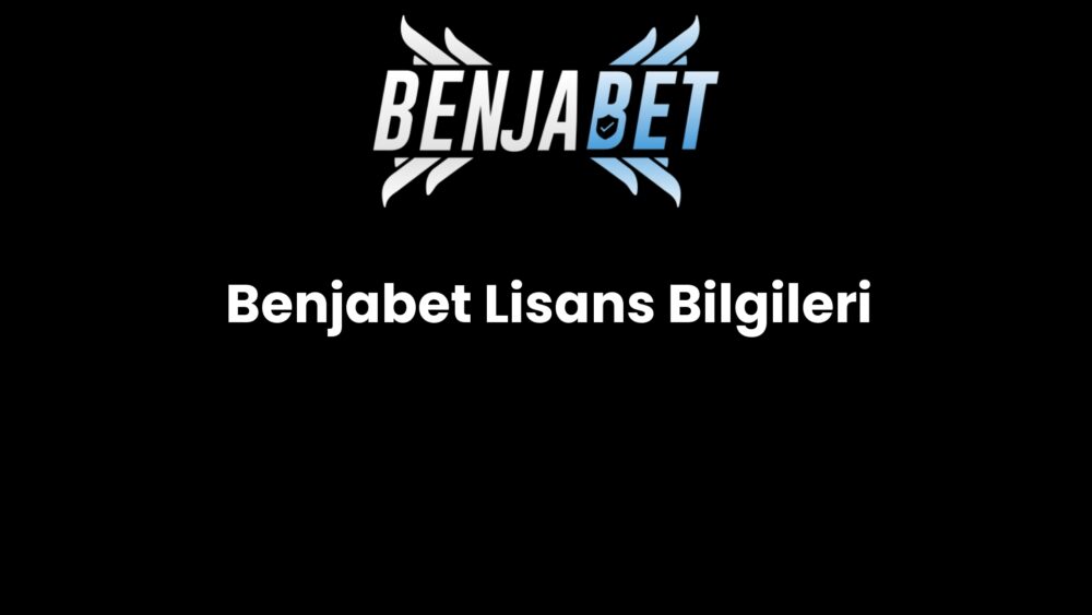 benjabet lisans bilgileri 477