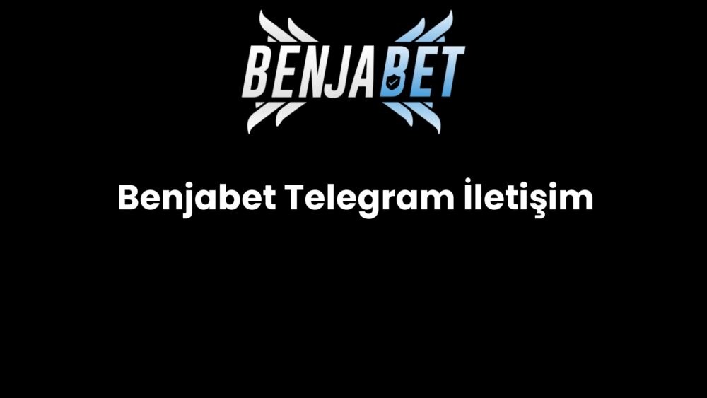 benjabet telegram iletisim 551