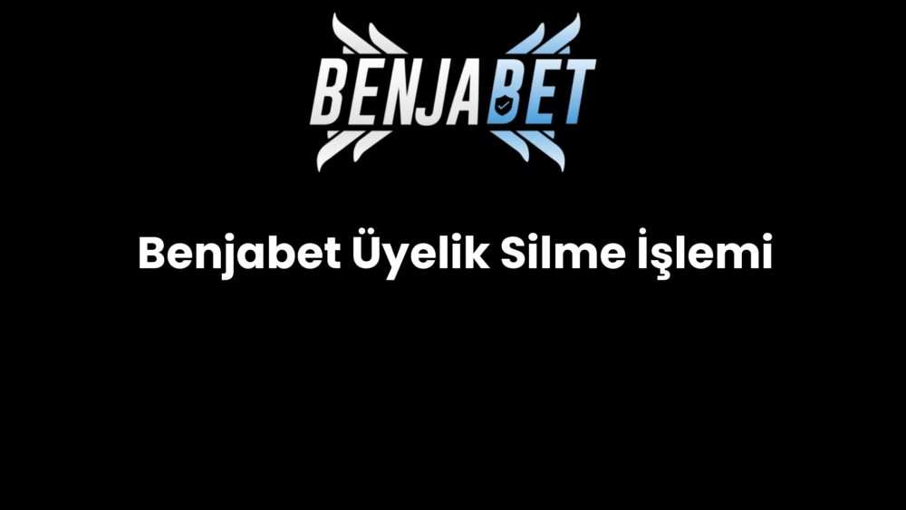 benjabet uyelik silme islemi 617